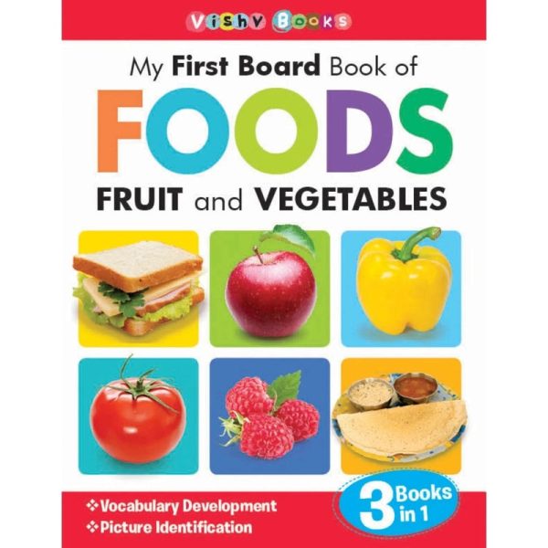 My First Board book of Foods, Fruits ad Vegetables 3 in 1 Book For Cheap